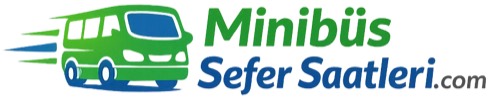 Minibüs Sefer Saatleri